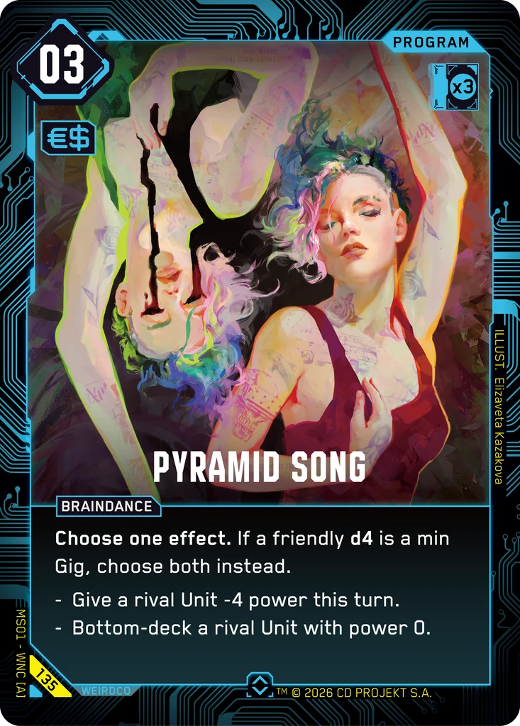 Pyramid Song – Cyberpunk TCG карта #135 от Welcome to Night City