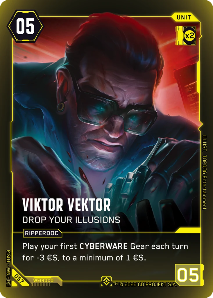Viktor Vektor – Drop Your Illusions – Cyberpunk TCG карта #057 от Welcome to Night City